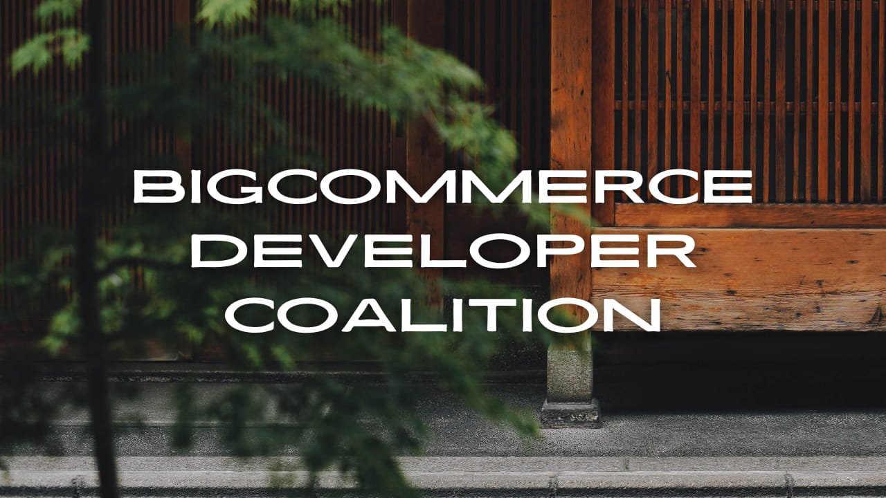 bigcommerce developer coalition