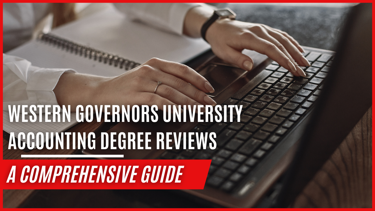 western governors university accounting degree reviews