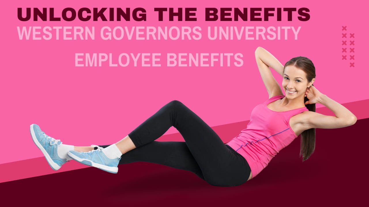 western governors university employee benefits