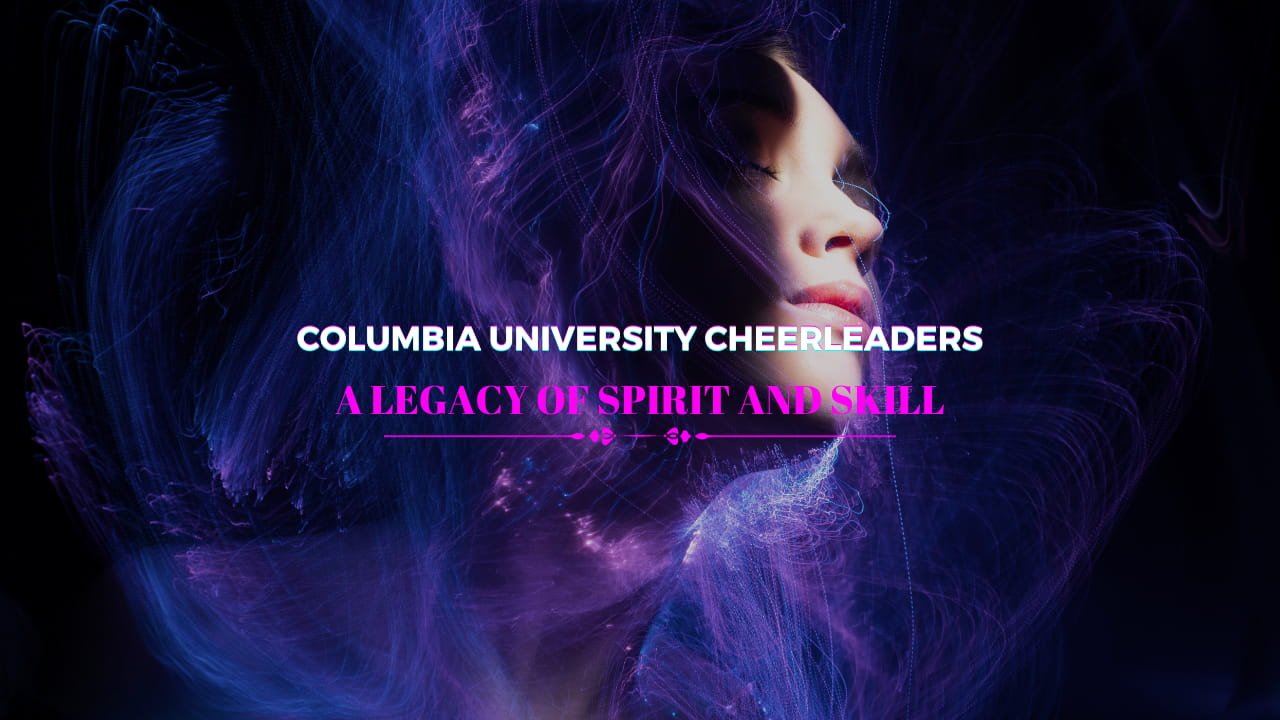 columbia university cheerleaders