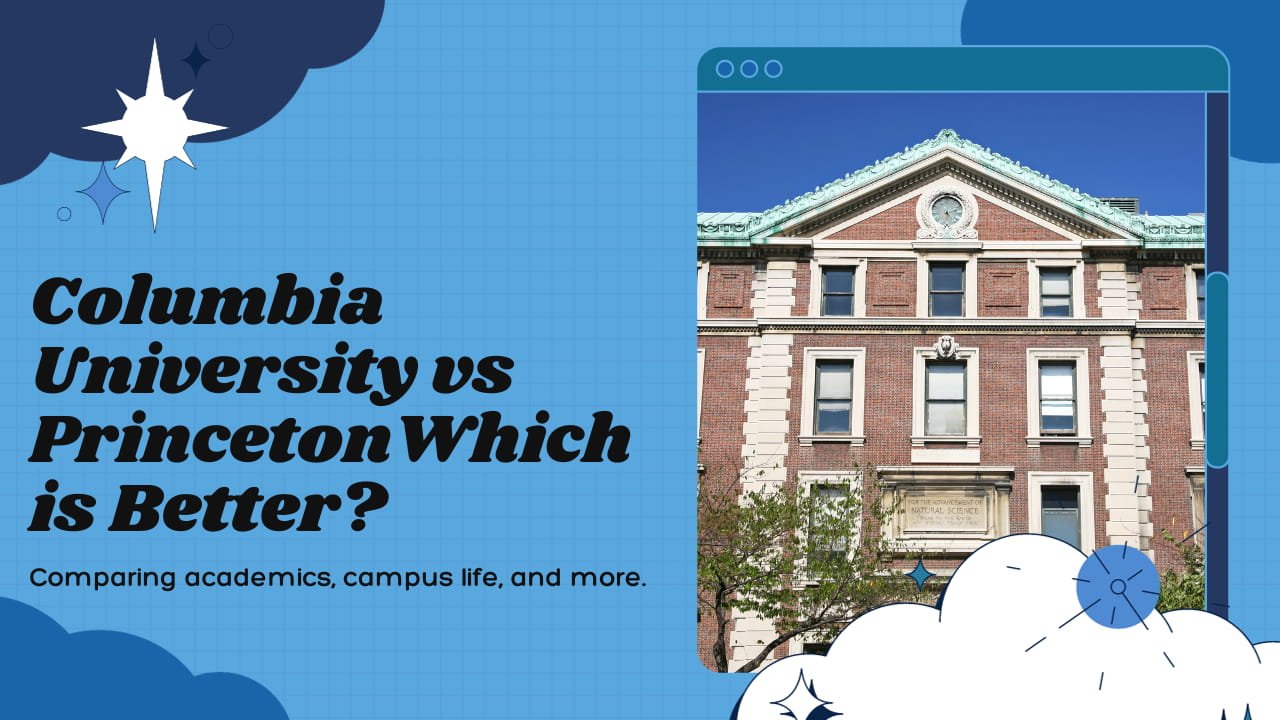 columbia university vs princeton