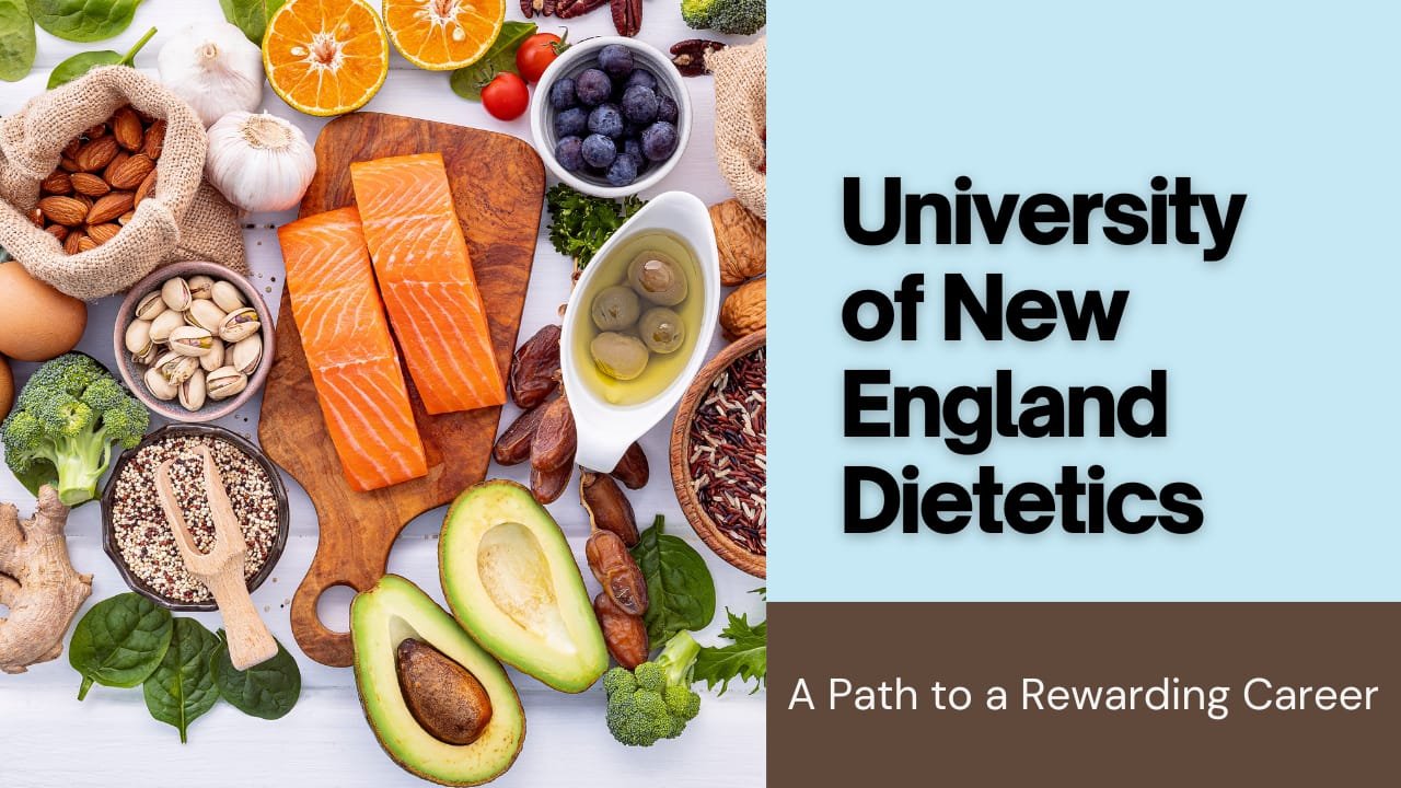 university of new england dietetics