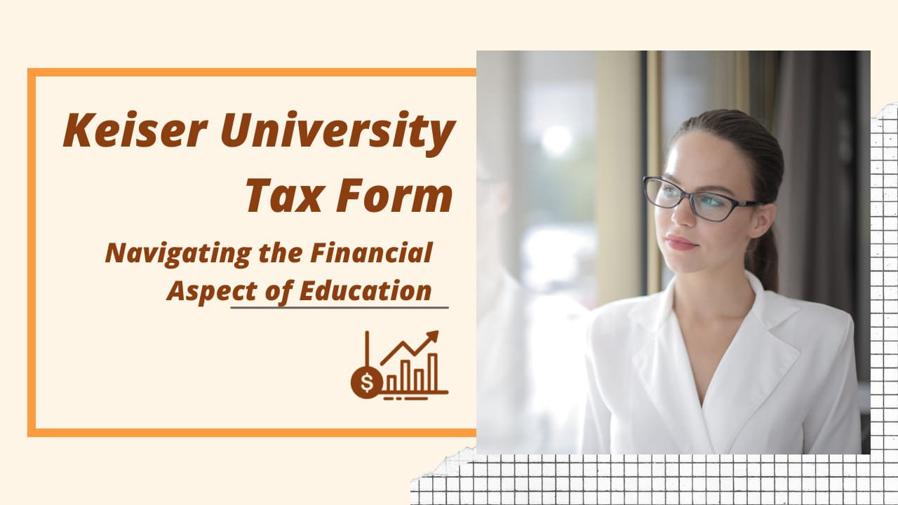 keiser university tax form