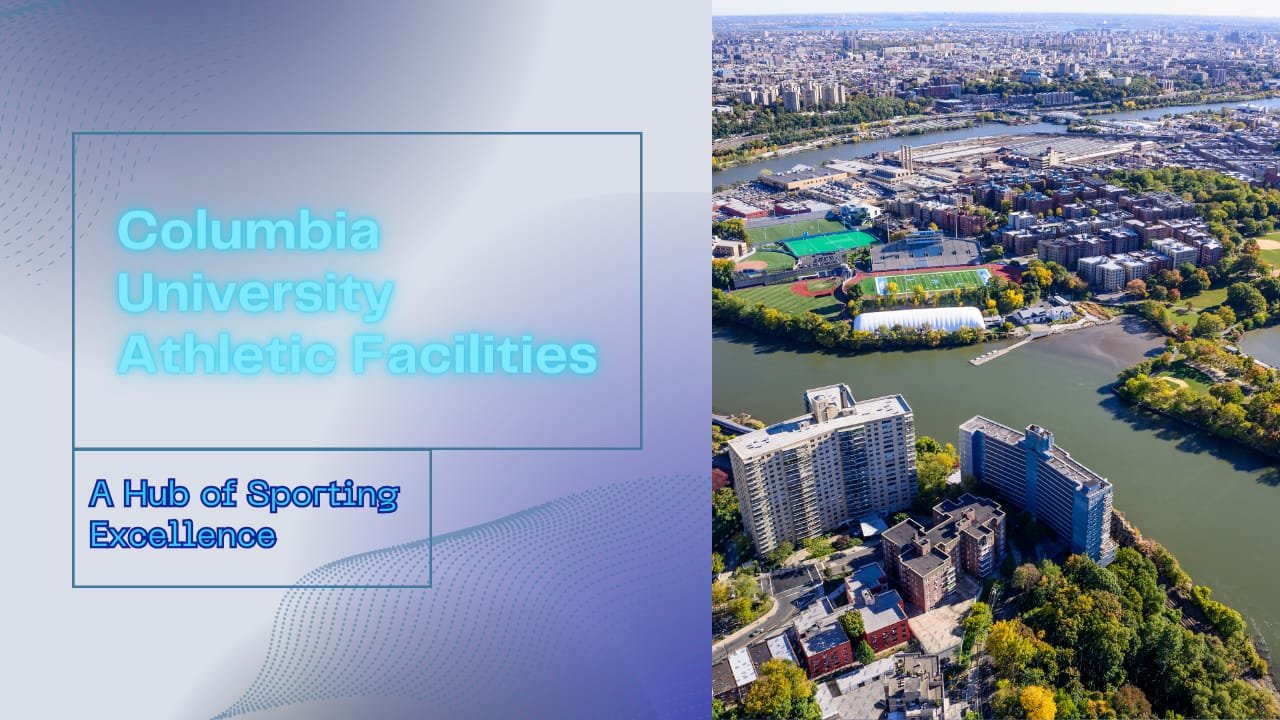 columbia university athletic facilities