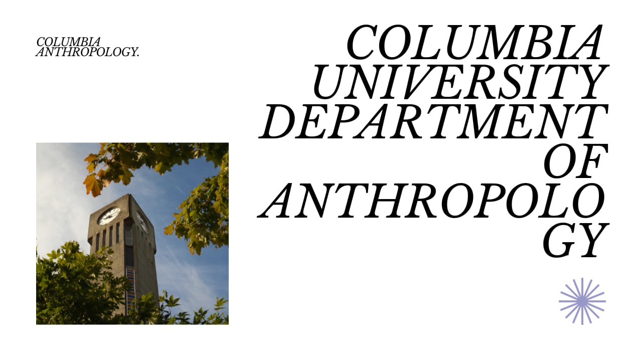 columbia university department of anthropology